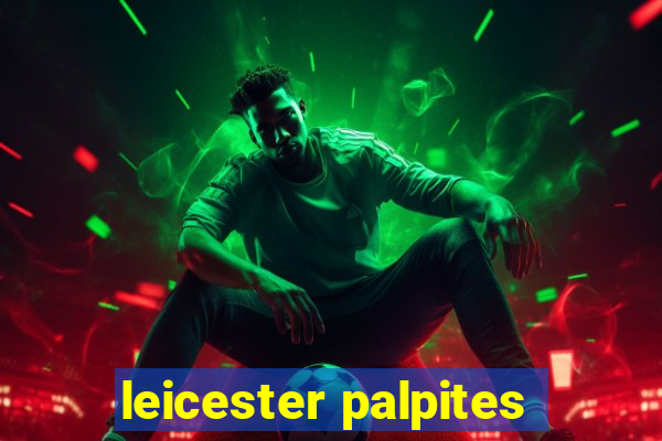 leicester palpites