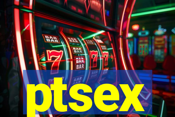 ptsex