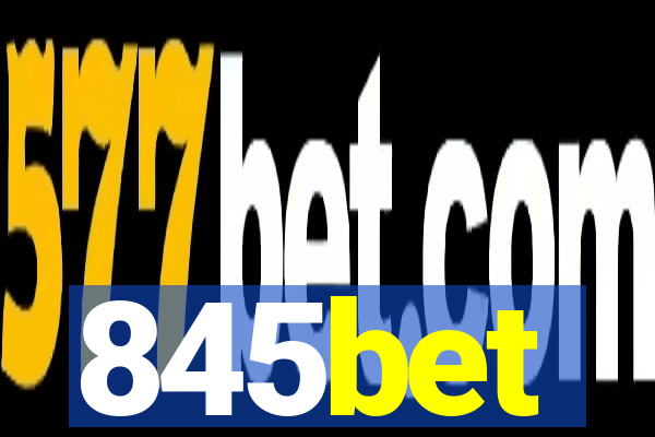 845bet