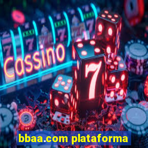 bbaa.com plataforma