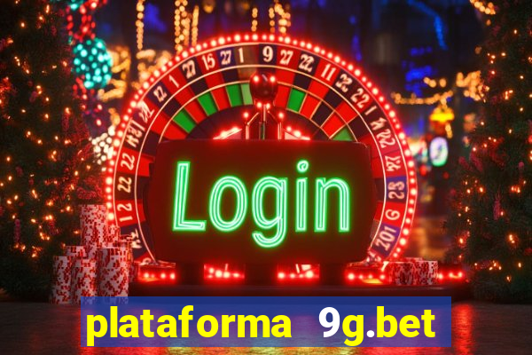 plataforma 9g.bet é confiável