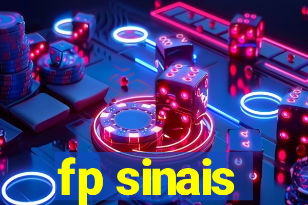 fp sinais