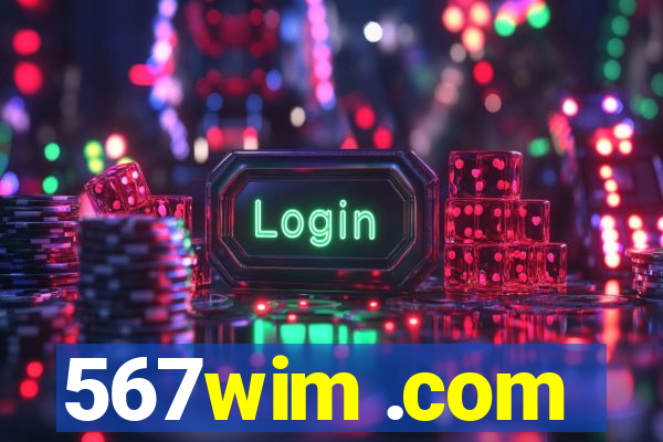 567wim .com