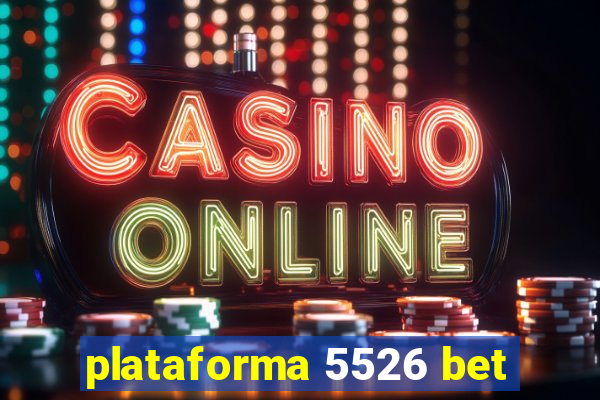 plataforma 5526 bet