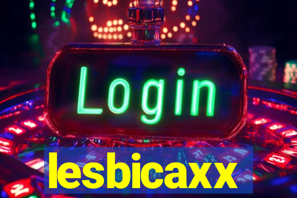 lesbicaxx