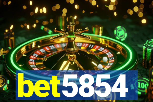 bet5854