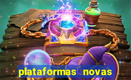 plataformas novas de apostas