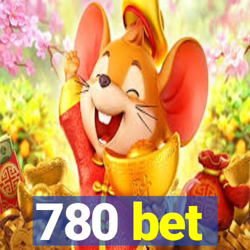 780 bet