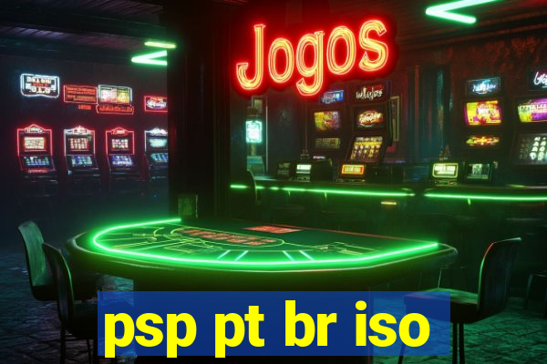 psp pt br iso