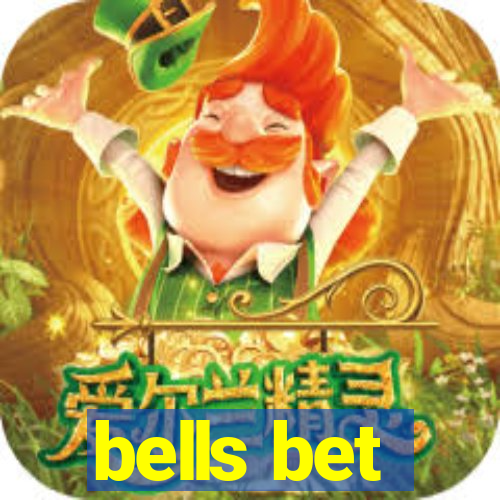 bells bet