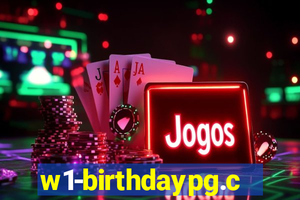 w1-birthdaypg.com