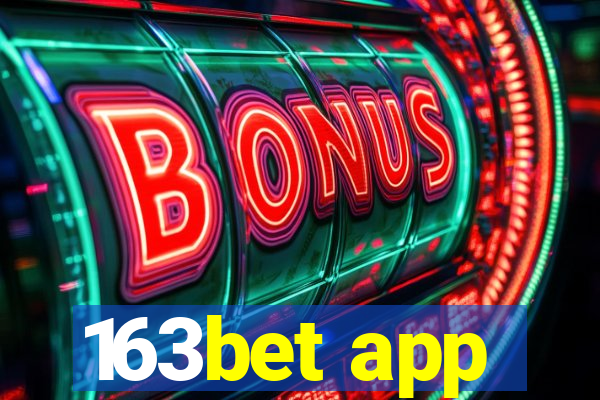 163bet app