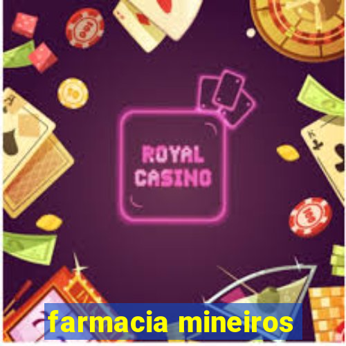 farmacia mineiros