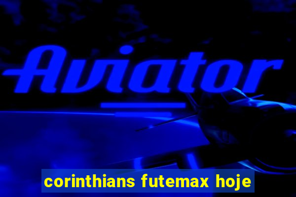 corinthians futemax hoje