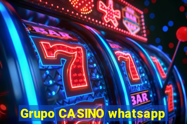 Grupo CASINO whatsapp