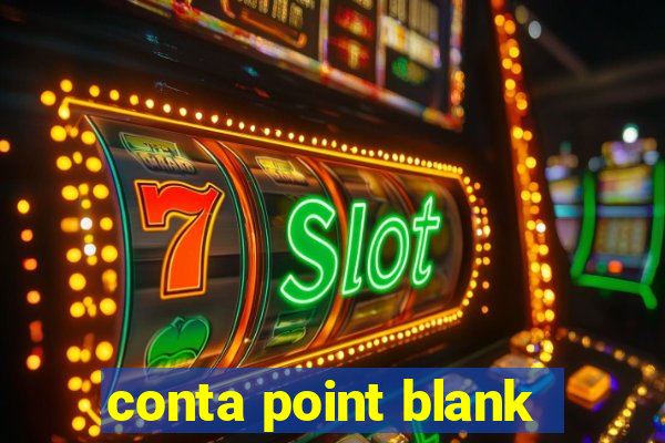 conta point blank