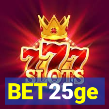 BET25ge