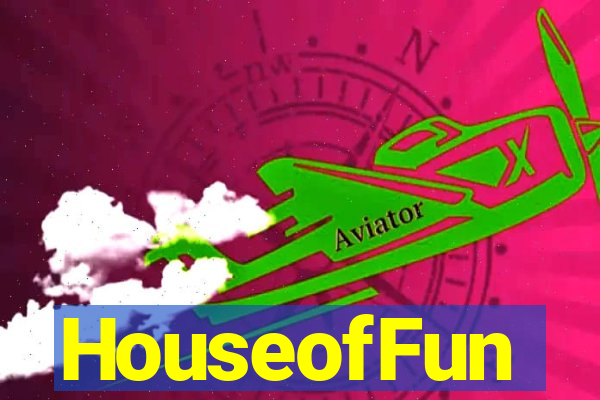 HouseofFun