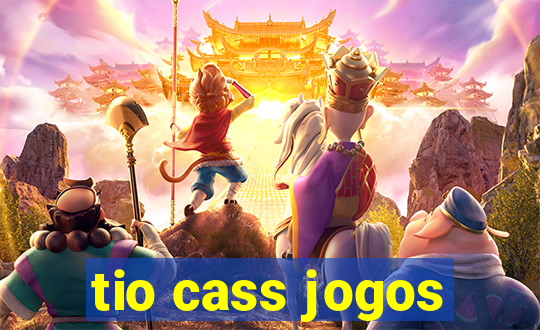 tio cass jogos