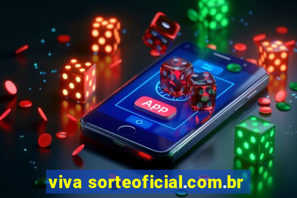 viva sorteoficial.com.br