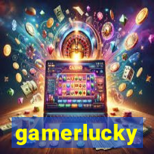 gamerlucky