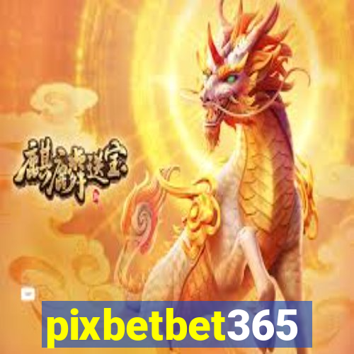 pixbetbet365