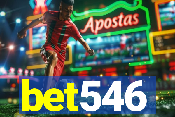 bet546