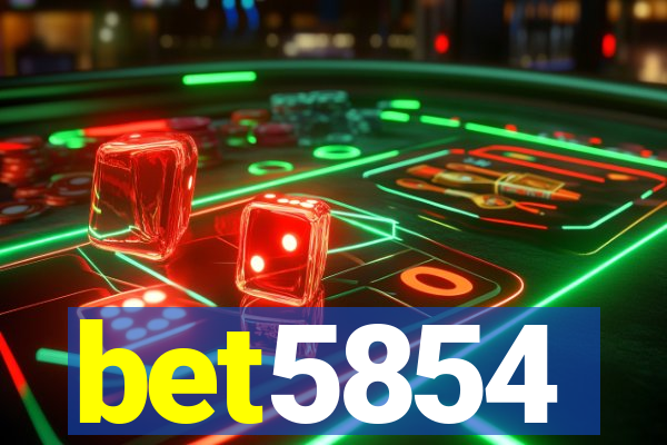 bet5854