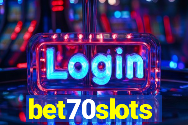 bet70slots