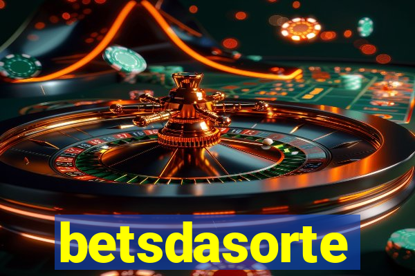 betsdasorte