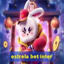 estrela bet inter