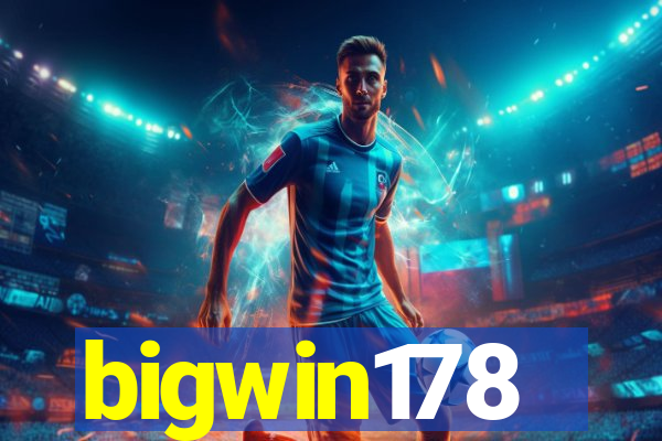 bigwin178