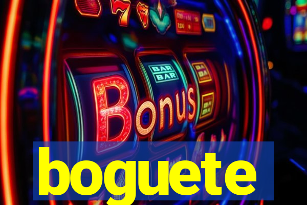 boguete