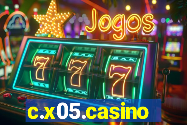 c.x05.casino