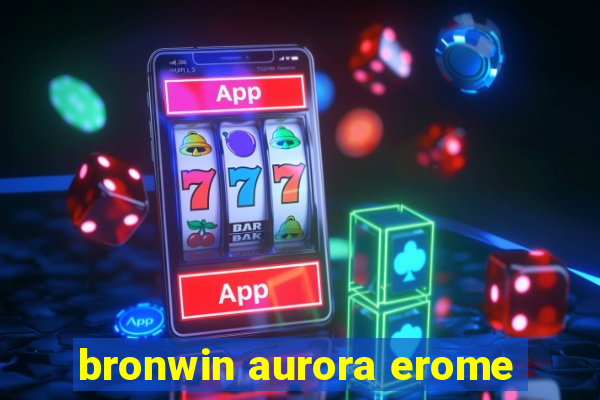 bronwin aurora erome