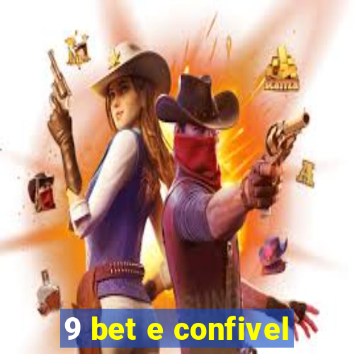 9 bet e confivel