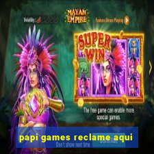 papi games reclame aqui