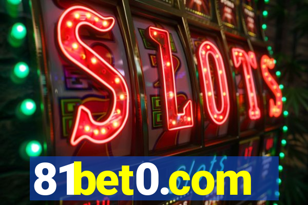 81bet0.com