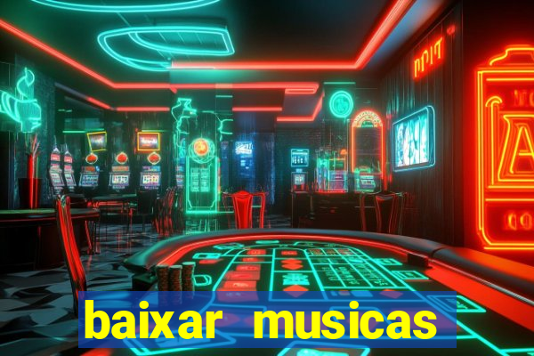 baixar musicas flash back anos 70 80 e 90