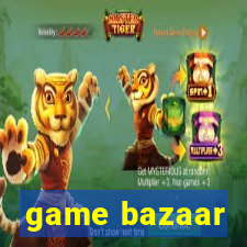 game bazaar