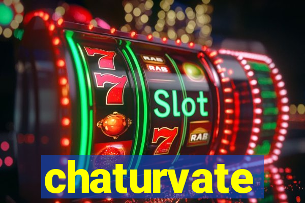 chaturvate