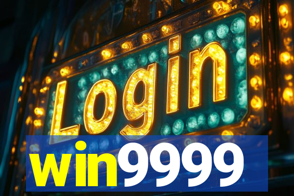 win9999