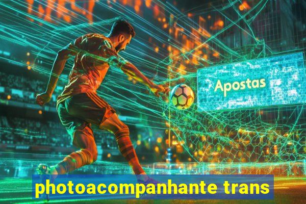 photoacompanhante trans