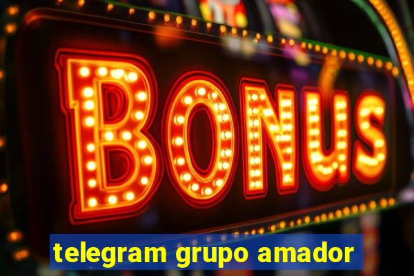 telegram grupo amador