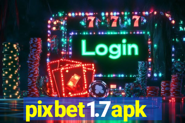 pixbet1.7apk