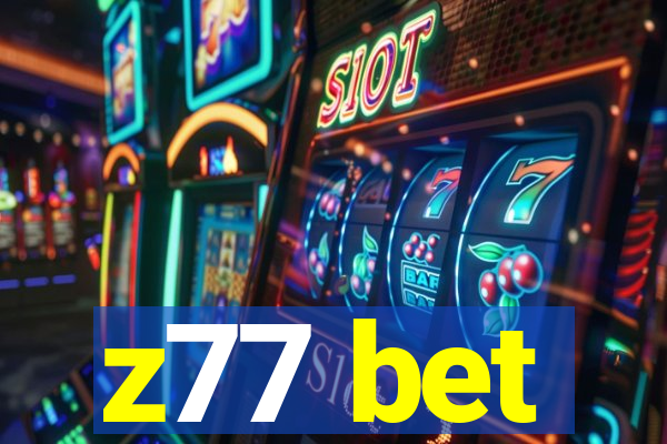 z77 bet