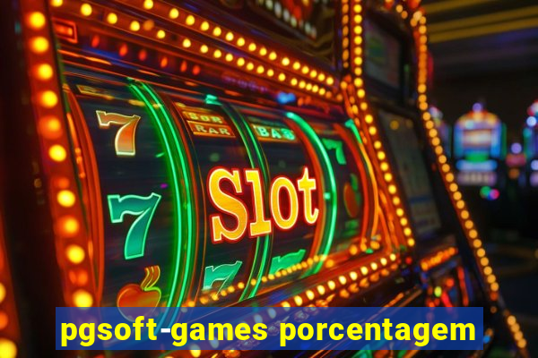 pgsoft-games porcentagem