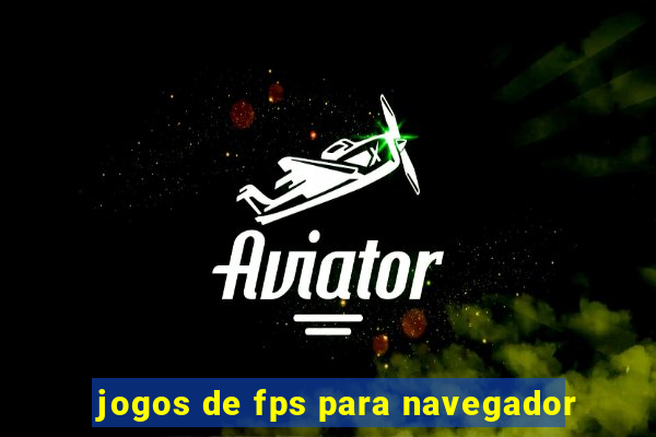 jogos de fps para navegador