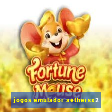 jogos emulador aethersx2