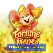 939bet.com é confiável